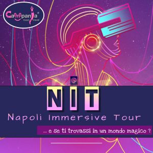 Napoli Immersive tour